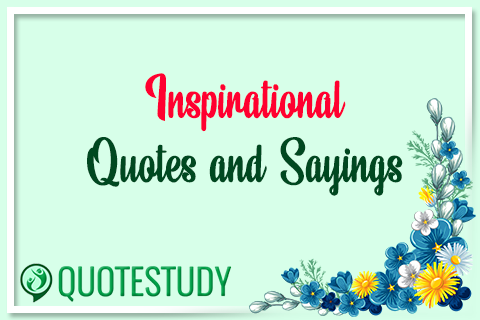 229+ Best Inspirational Quotes and Sayings